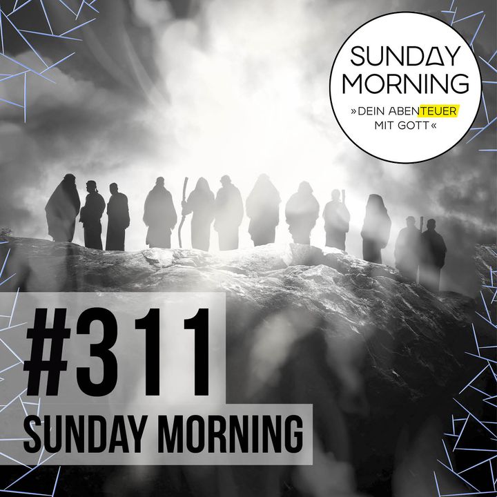 DIE APOSTELGESCHICHTE 6 -  Das kommen des Hl. Geistes | Sunday Morning #311