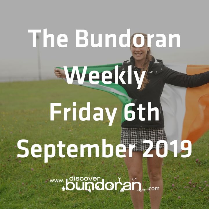 060 - The Bundoran Weekly - Friday 6th September 2019