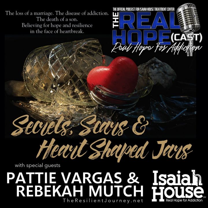 S2 Ep22: Secrets, Scars & Heart-Shaped Jars (Pattie Vargas / Rebekah Mutch)