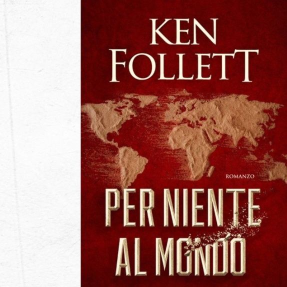 L'annuncio del nuovo libro di Ken Follett: "È l'opera più realistica che io abbia mai scritto"