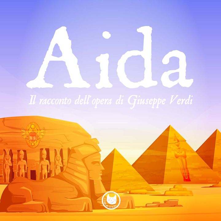 Aida | Storie per bambini | Fiabe per bambini | Favole raccontate | Opera e teatro per bambini | età 7+