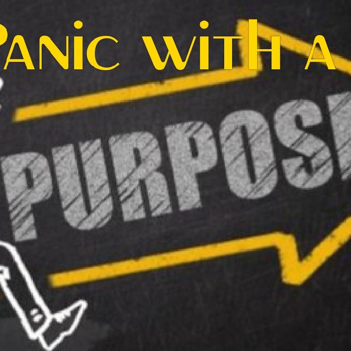 Episode 20 - Panic With A Purpose
