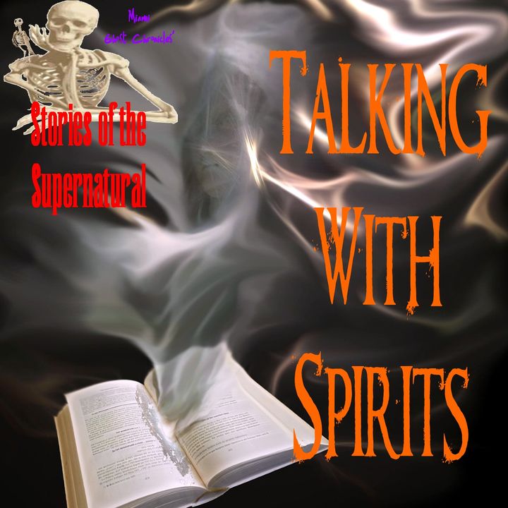 Talking with Spirits | Interview with Nathaniel J. Gillis | Podcast