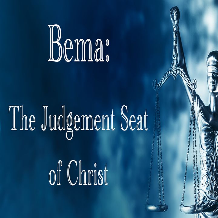 Here's When The Judgement Seat of Christ Happens