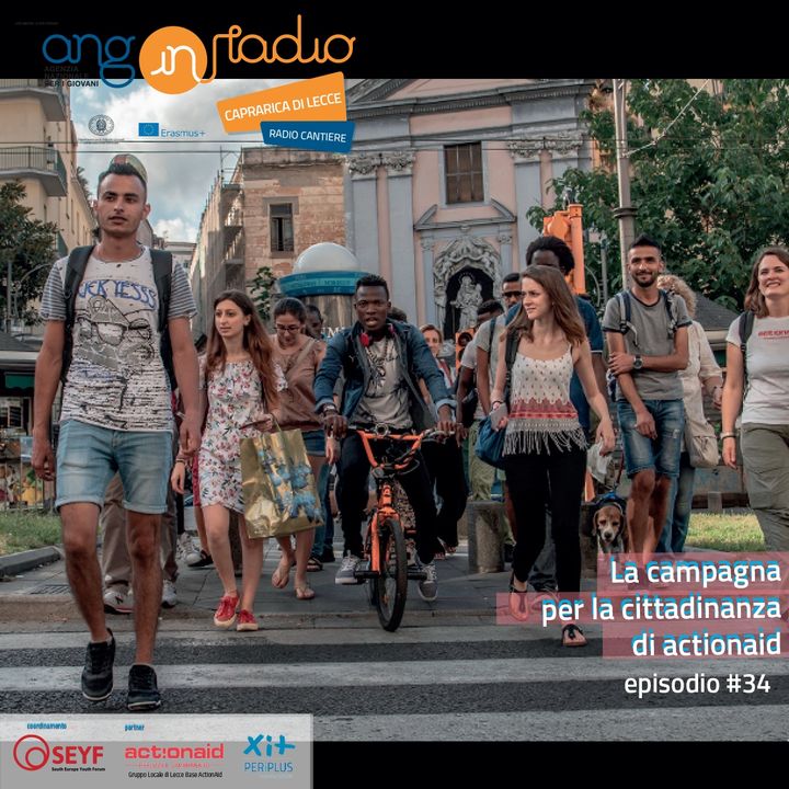 Puglia - Radio Cantiere - #34 La campagna per la cittadinanza di Actionaid
