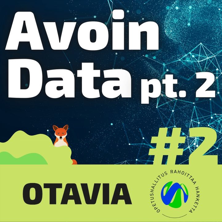 Ep.2 - Avoimuus osa 2