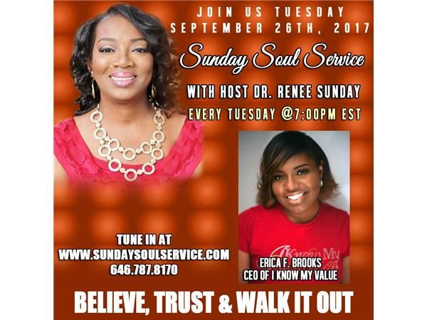 Sunday Soul Service. Topic : Dating and Relationships. Host - Erica F. Brooks