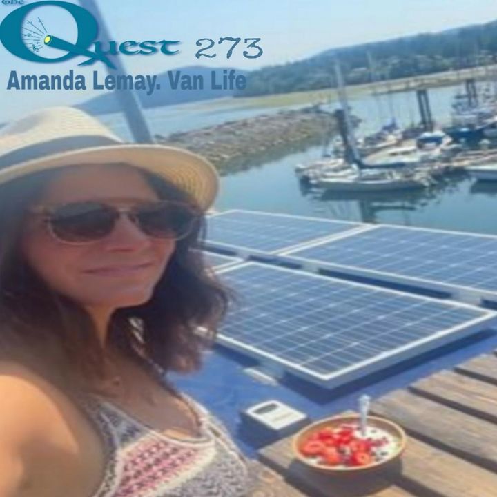 The Quest 273. Amanda Lemay. Van Life
