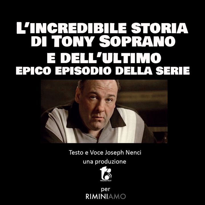 L'incredibile storia di Tony Soprano