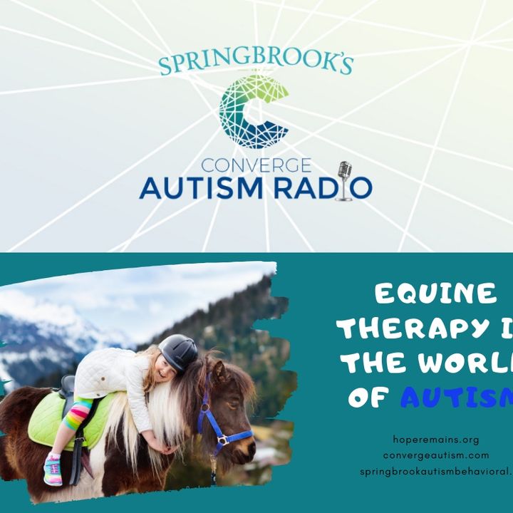 Equine Therapy in the World of Autism