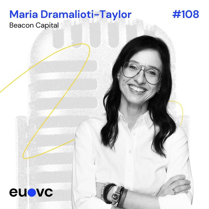#108 Maria Dramalioti-Taylor, Beacon Capital
