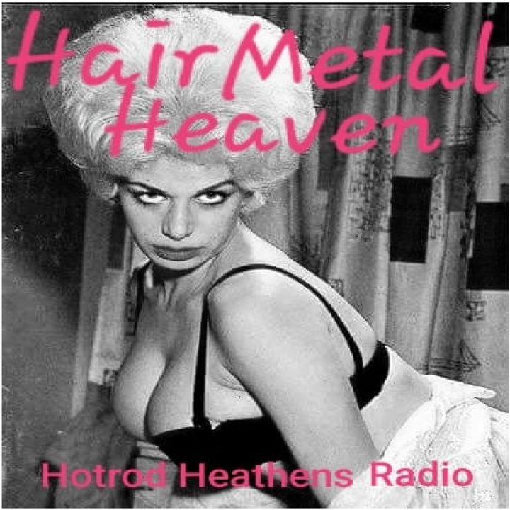 Hair Metal Heaven!