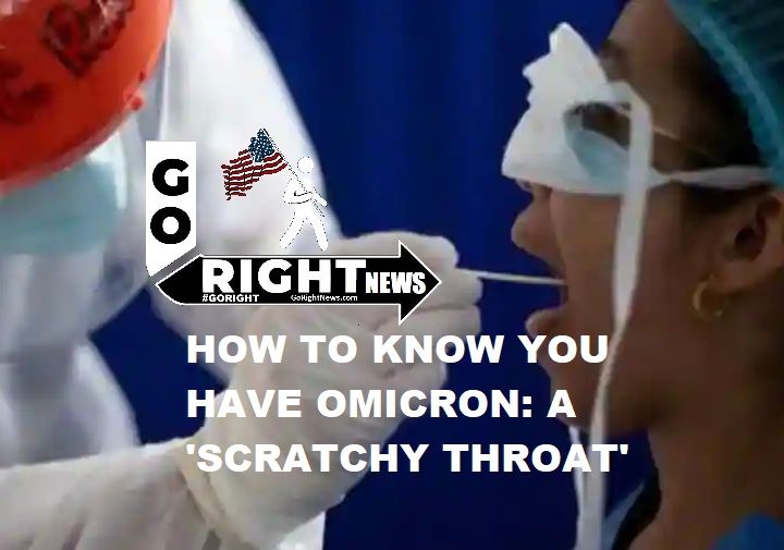 HOW TO KNOW YOU HAVE OMICRON A SCRATCHY THROAT
