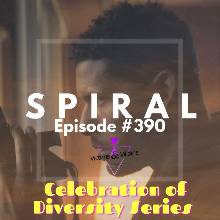 #390 | Spiral (2019)