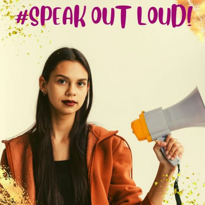 #Speak Out Loud!
