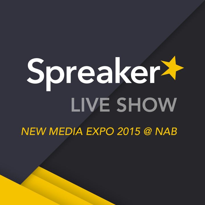 Spreaker Live from NMX/NAB 2015