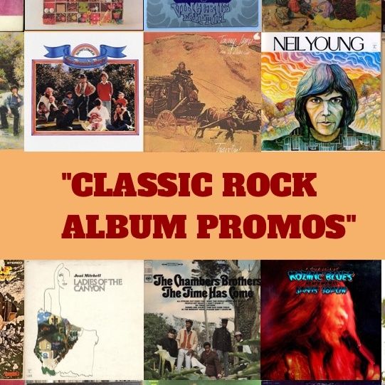 Steve Ludwig's Classic Pop Culture # 135 ~ Classic Rock Album Promos