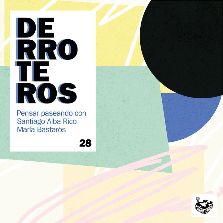 La ventana, con Santiago Alba Rico (DERROTEROS #28)