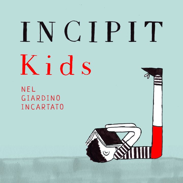 Incipit Kids di Oriana Fiumicino. Puntata 8