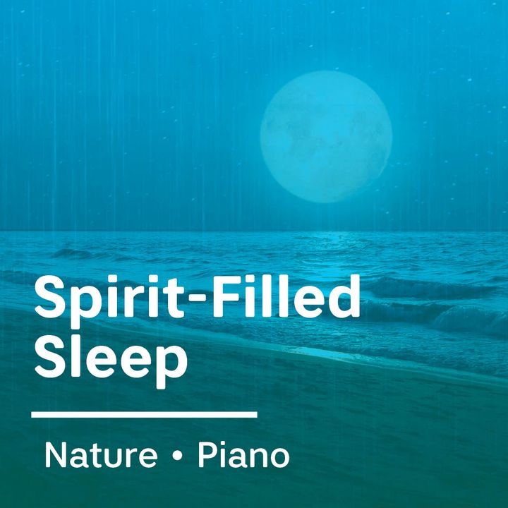 Spirit-Filled Sleep