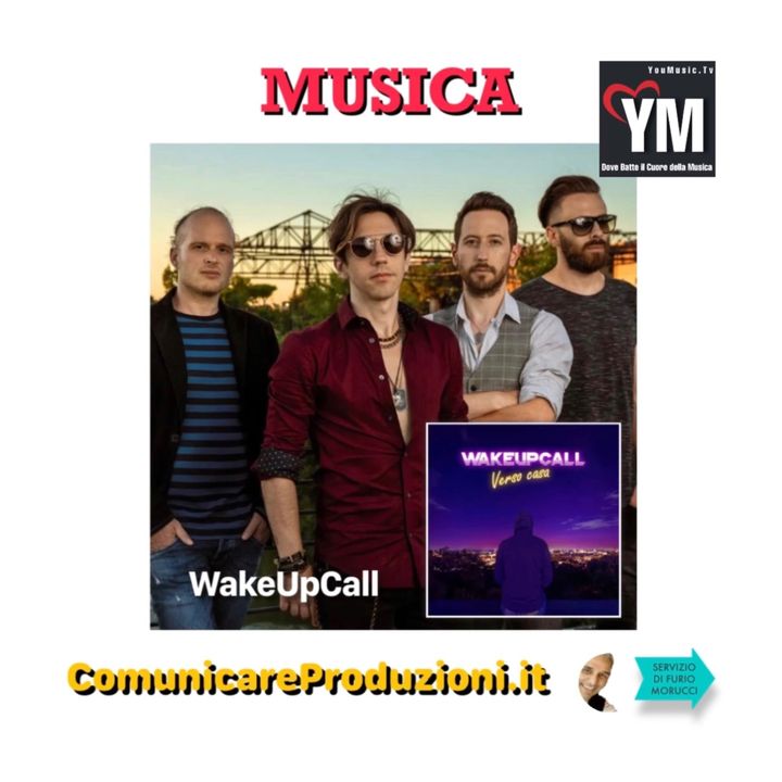 Musica: 4 chiacchiere con i WakeUpCall
