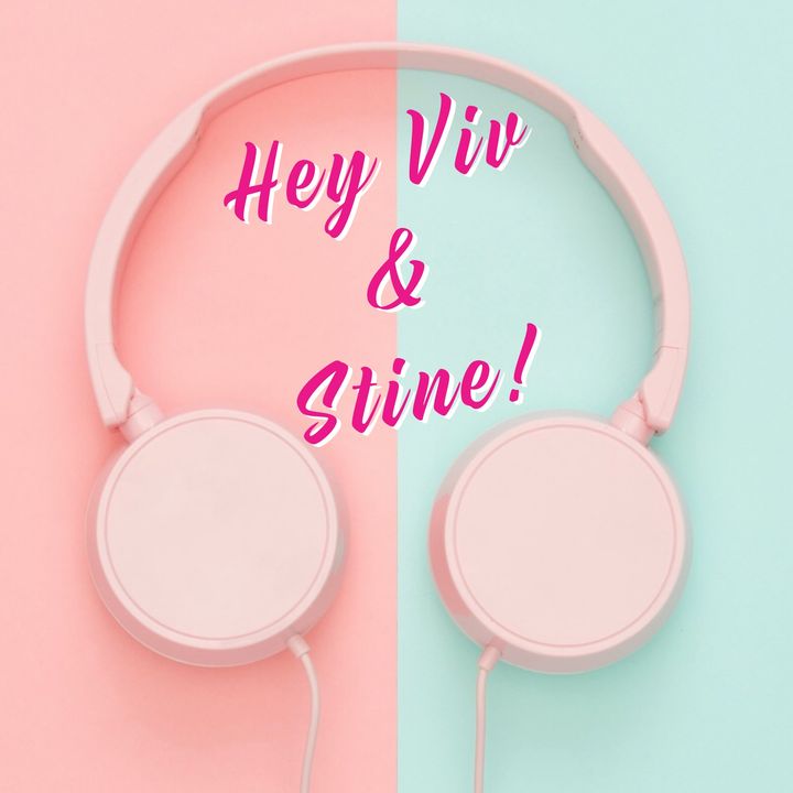 Hey Viv & Stine!