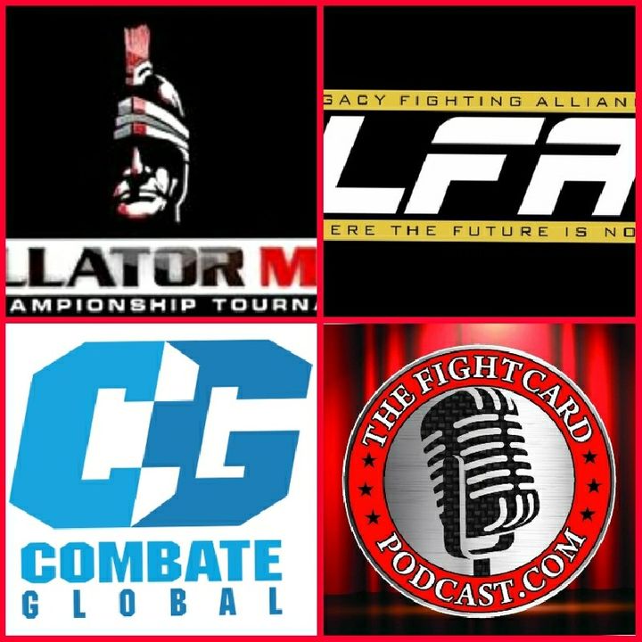 Episode 21: BKFC , LFA , Combate Global And More...