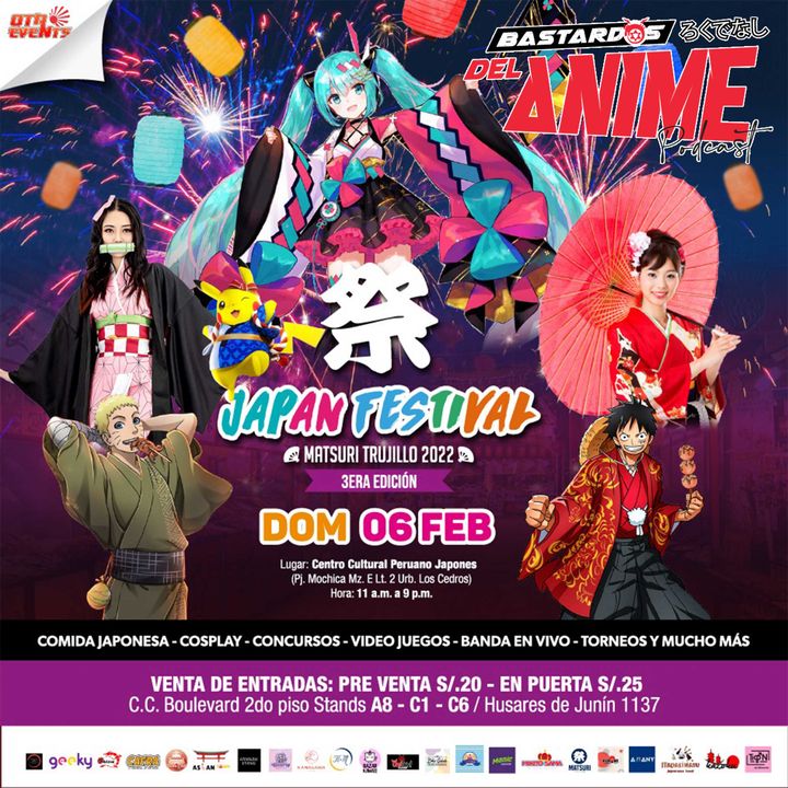 Japan Festival Matsuri Trujillo 2022 || El reencuentro esperado por muchos fans del anime