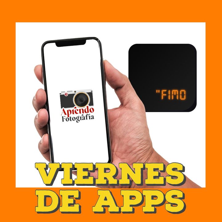 S6 Ep16: "Fimo" 📱en Viernes de Apps
