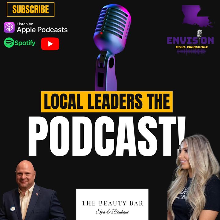 The Beauty Bar Spa and Boutique | Local Leaders the podcast #192