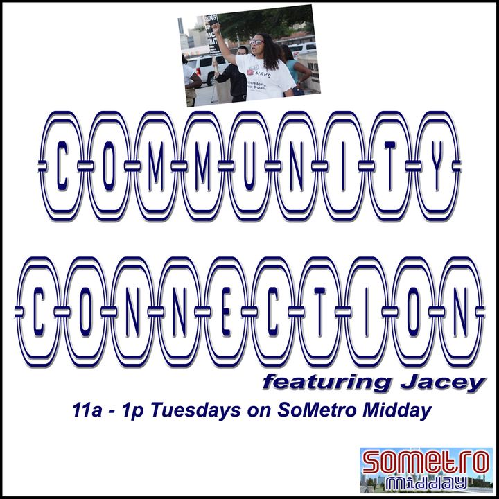 Community Connection ft Jacey May 31 2016 S3E1 - Former Dallas Police Officer Dennis Dotson @Dotti_Nation