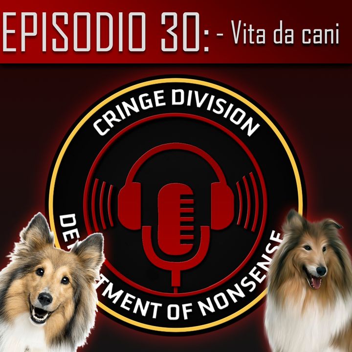 Episodio 30 - Vita da cani