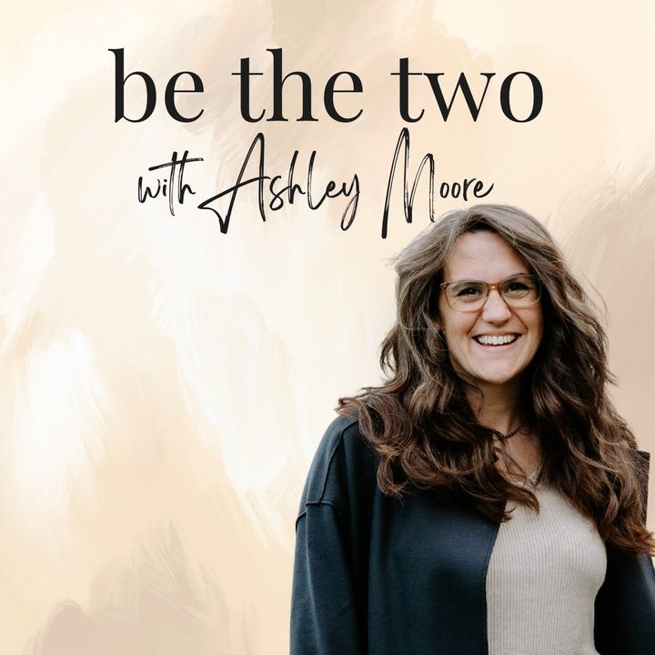 be the two