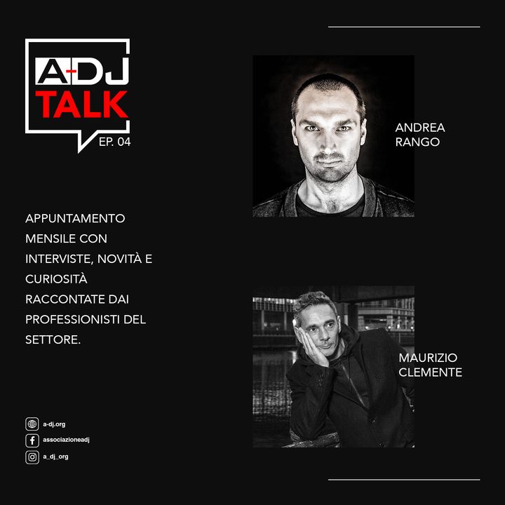 04 - A-DJ TALK - ANDREA RANGO - MAURIZIO CLEMENTE
