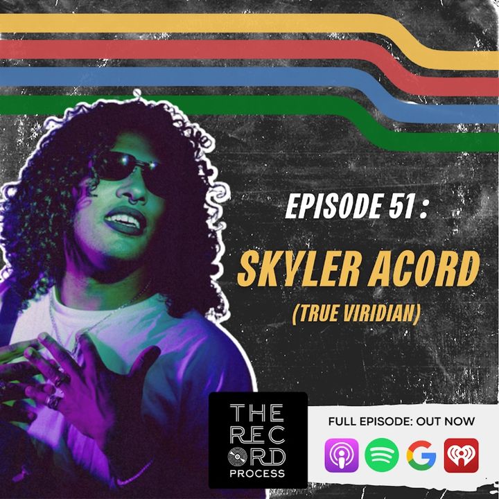 EP 51. Skyler Acord Puts His True Musical Colors On Display