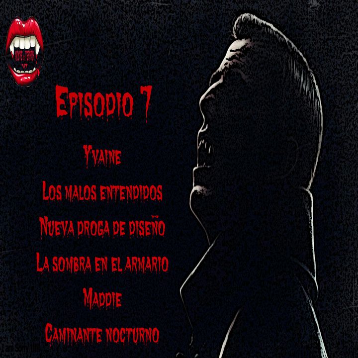 NOCHE DE TERROR VI: EPISODIO 7