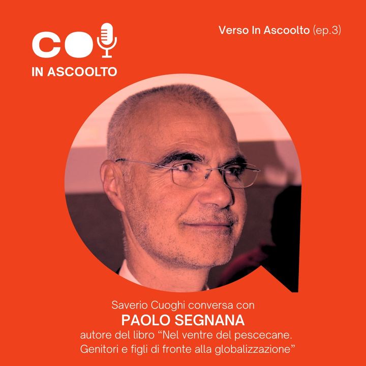 Verso In Ascoolto #03 Paolo Segnana
