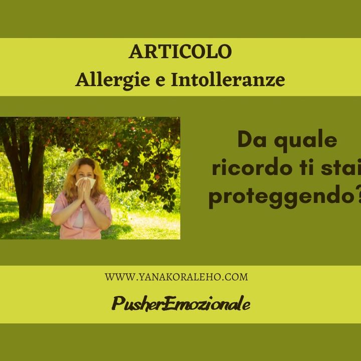 Allergie e intolleranze secondo la decodifica del sintomo
