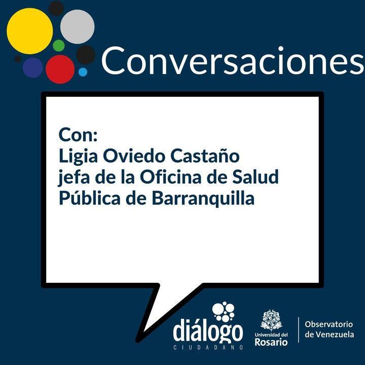 Conversaciones con Ligia Oviedo Castaño