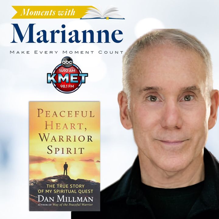 Peaceful Heart, Warrior Spirit with Dan Millman