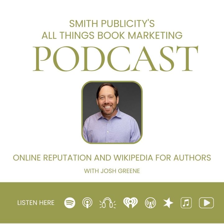 Online Reputation and Wikipedia for Authors with Josh Greene