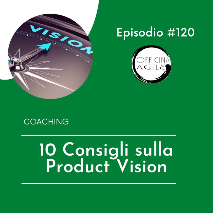 10 consigli sulla Product Vision
