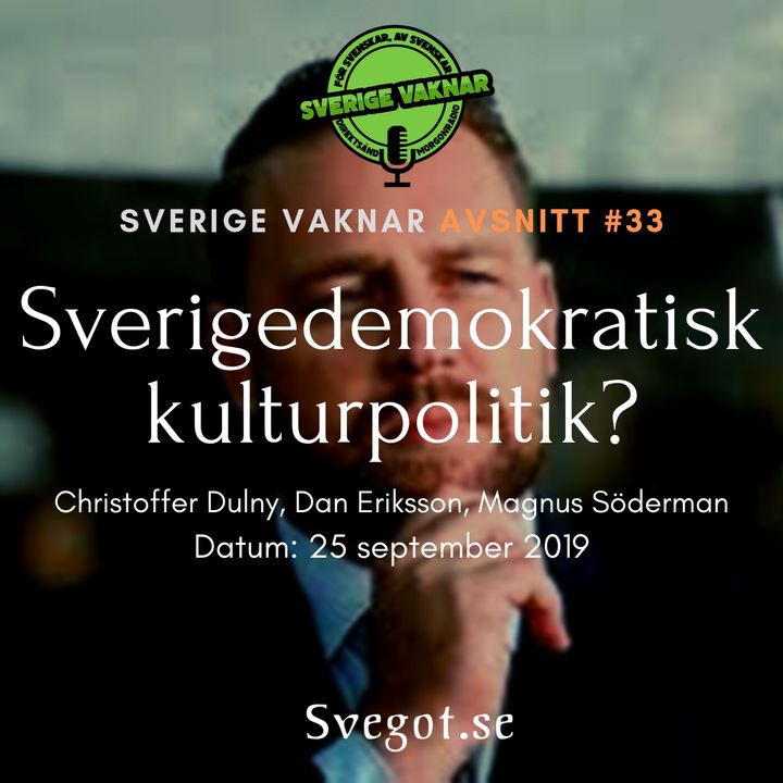 33. Sverigedemokratisk kulturpolitik?