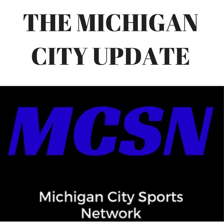 Michigan City Update
