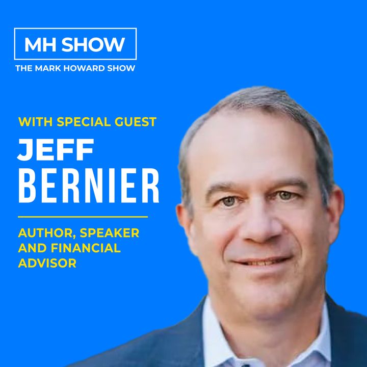 Financial Advisor - Author and Speaker - Jeff Bernier