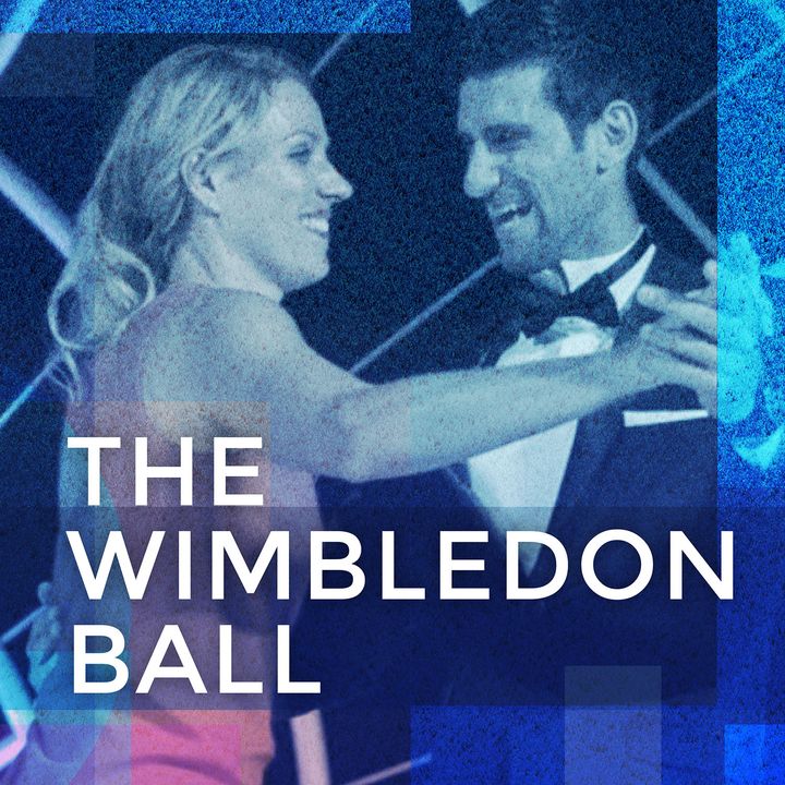 Episode 12: The Wimbledon Ball