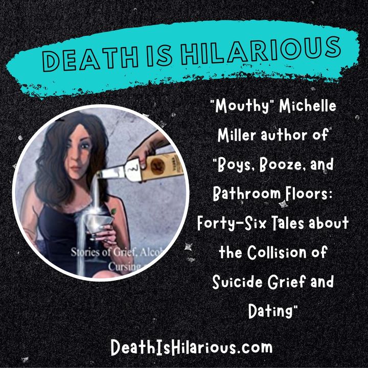 Laugh or Die: Interview With "Mouthy" Michelle Miller