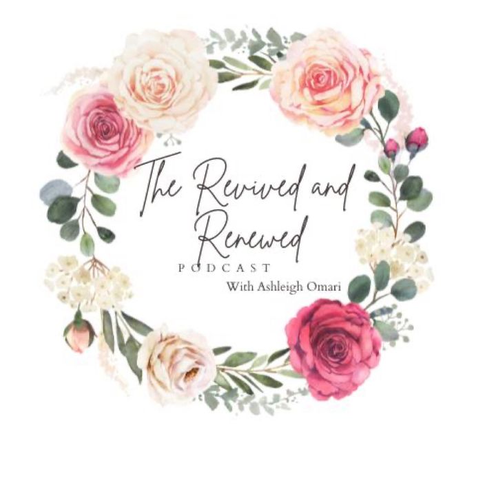 Revived And Renewed Podcast