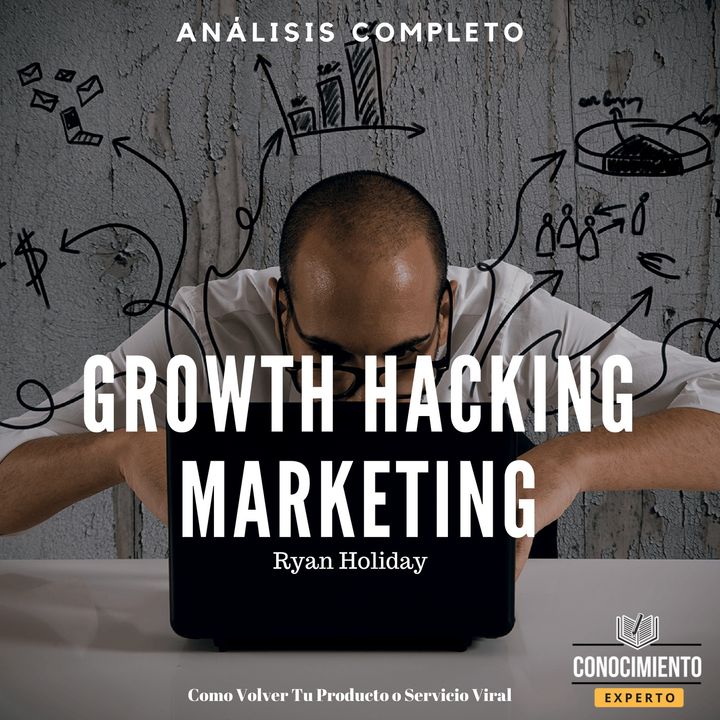 024 - Growth Hacker Marketing - Como Ser Viral