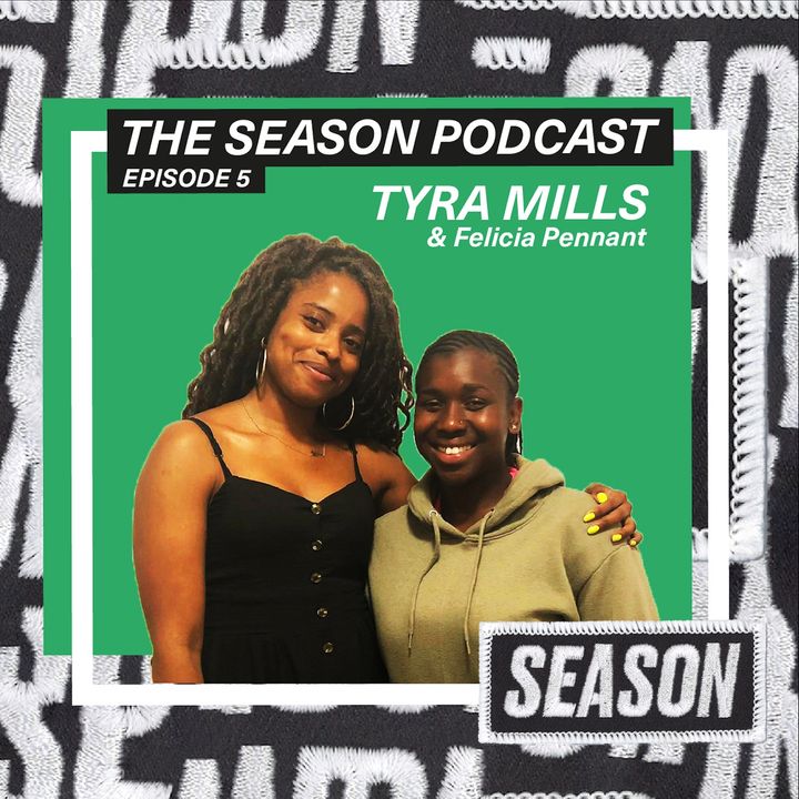 Ep 5: Tyra Mills on inspiring the football community around her and playing for Spurs U23